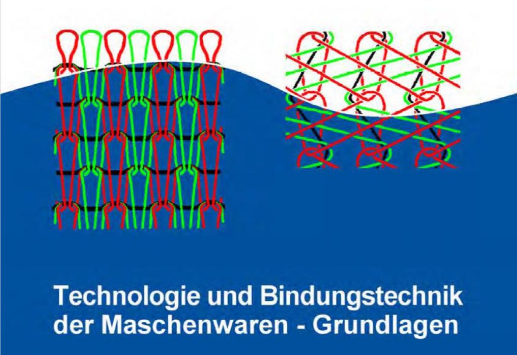 Seminar – Grundlagen der Technologie und Bindungstechnik der Maschenwaren