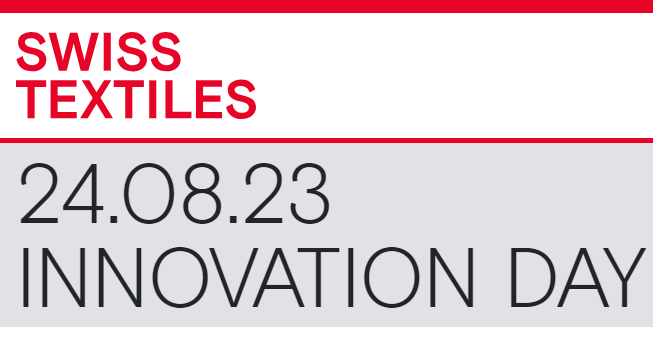 Swiss Textiles Innovation Day 2023
