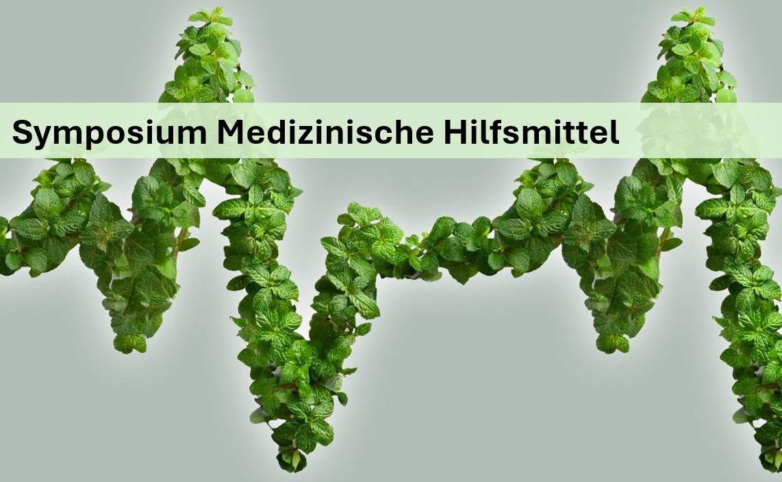 Sym­po­sium Me­di­zi­ni­sche Hilfs­mit­tel